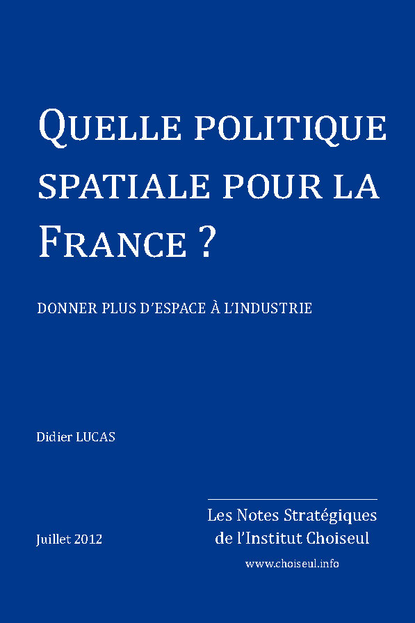 Quelle politique spatiale pour la France ?