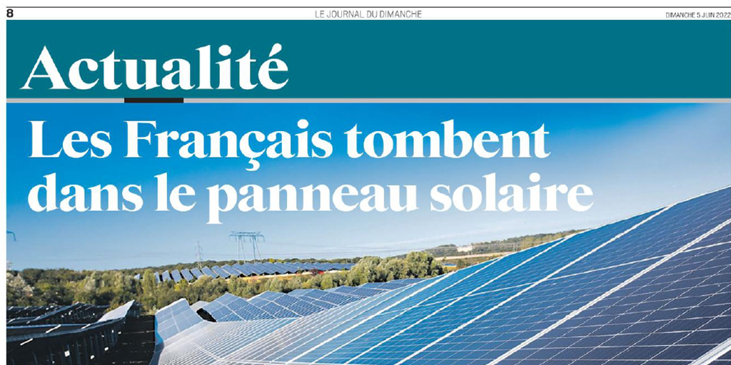 Le Journal du Dimanche révèle la nouvelle étude de l’Institut Choiseul sur l’énergie solaire