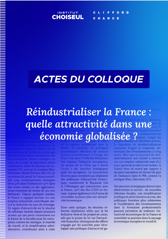 Actes du colloque “Réindustrialiser la France : quelle attractivité dans une économie globalisée ?”